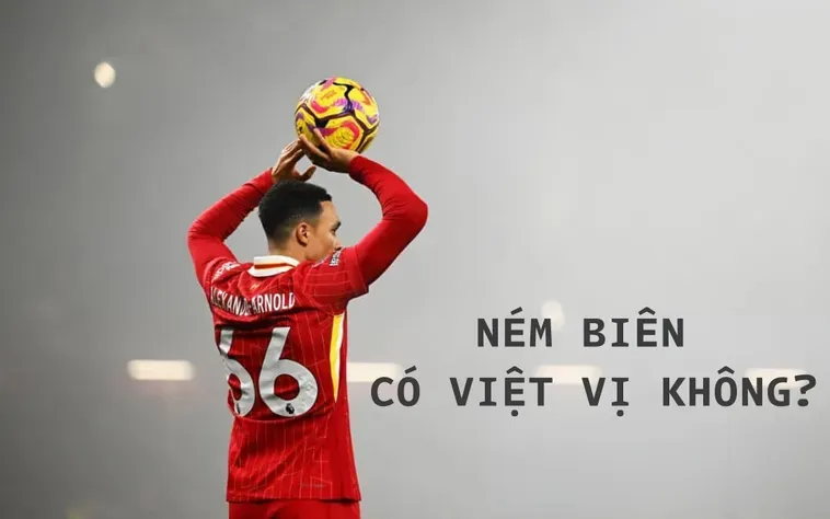 Giải Đáp Thắc Mắc Ném Biên Có Việt Vị Không Cho Người Mới