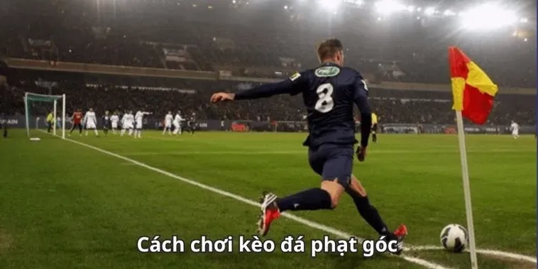 Tuyệt Chiêu Soi Kèo Phạt Góc Bóng Đá Hiệu Quả Nhất Hiện Nay
